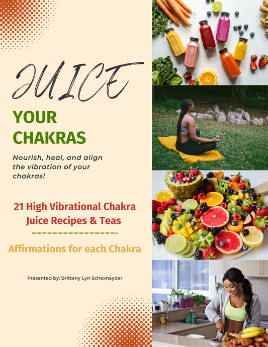 "Juice Your Chakras" – 21 High-Vibe Recipes for your Mind, Body, & Spirit